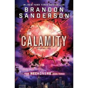 Calamity -- Brandon Sanderson